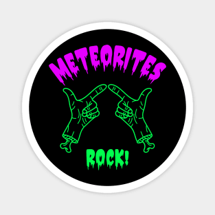 Meteorite Collector "Meteorites Rock!" Meteorite Magnet